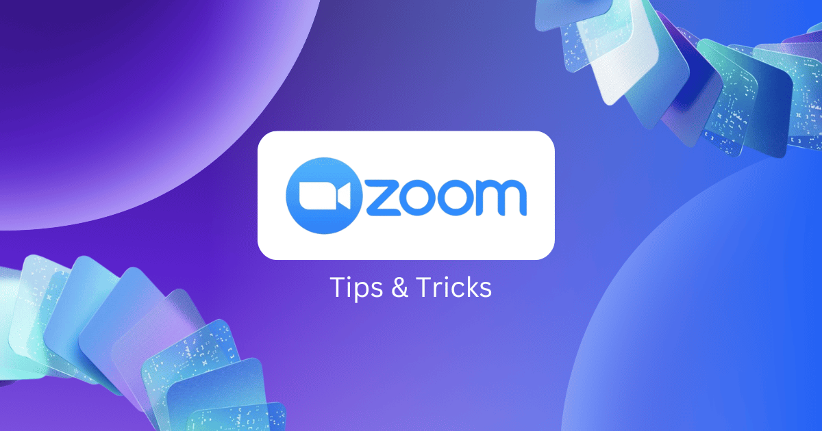 12 Best Zoom Tips & Tricks for 2025
