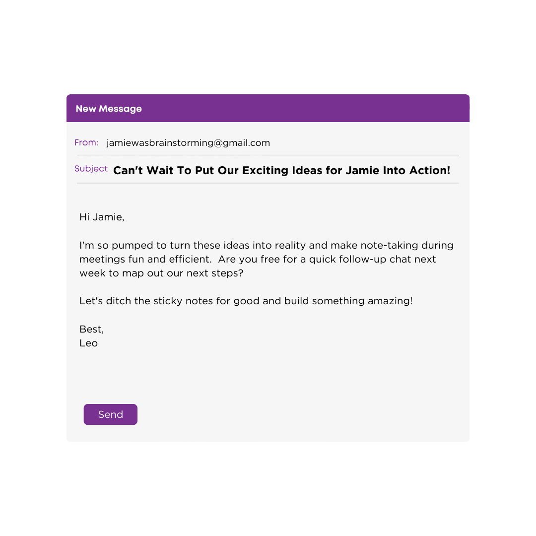Can't Wait To Put Our Exciting Ideas for [Project Name] Into Action! - Follow Up Email After Meeting