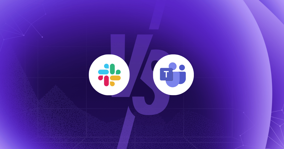 Slack vs Microsoft Teams: Which one is better in 2025?