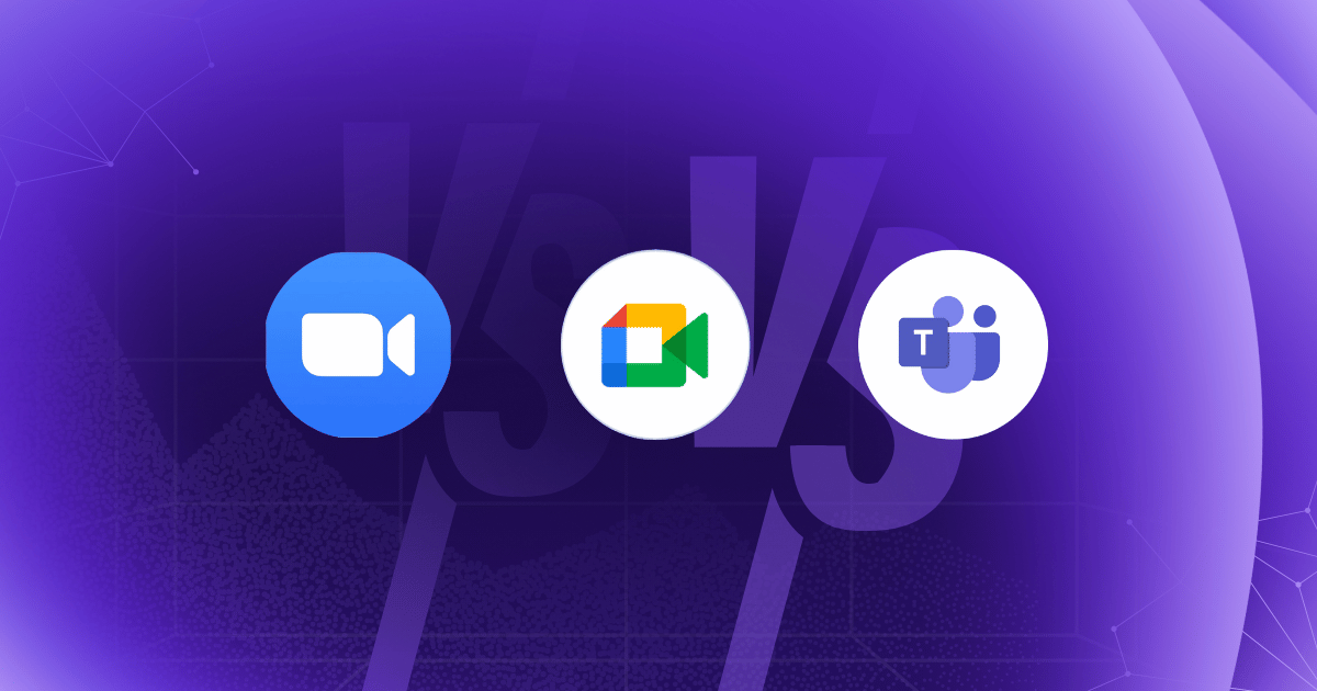 Zoom vs Google Meet vs Teams: Which One is Best for You? [2026]