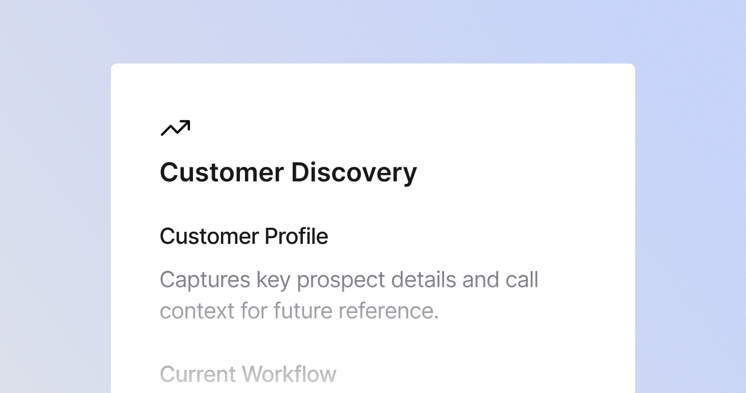 Customer Discovery Template