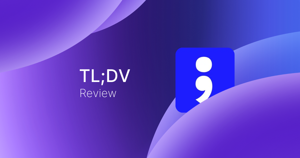tl;dv Review: Is It Worth It in 2026?